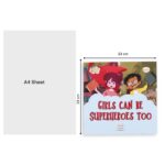 Girls Can Be Superheroes Too